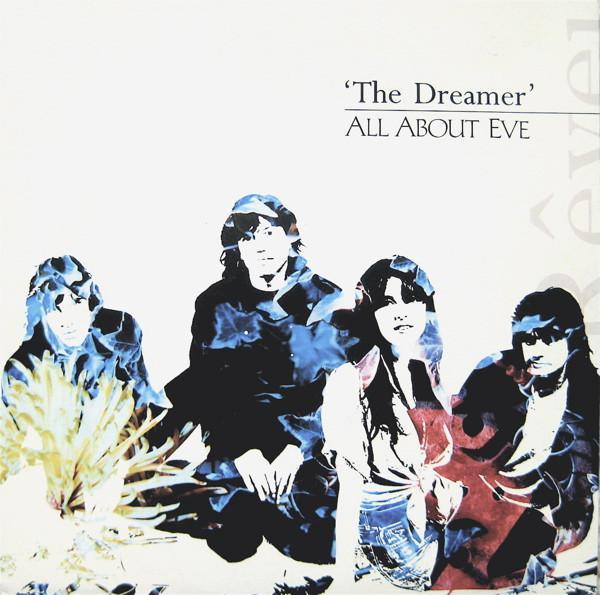 All About Eve - The Dreamer