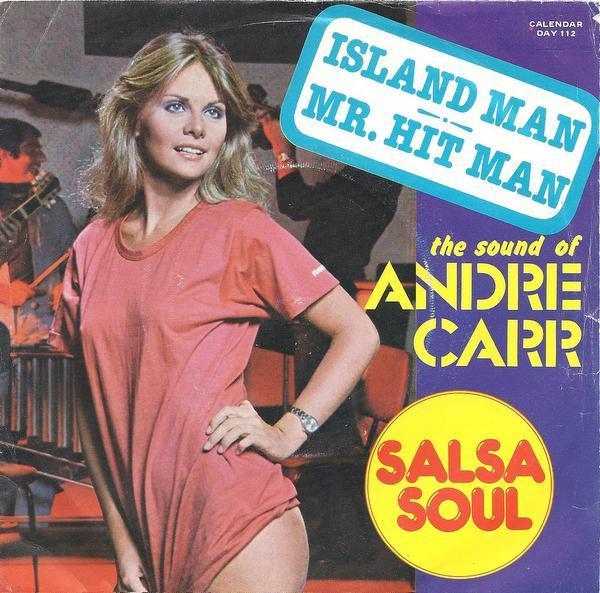 Andre Carr - Island Man / Mr. Hit Man