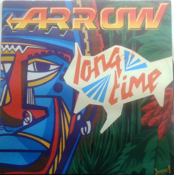 Arrow  - Long Time / Columbia Rock / Rub Up