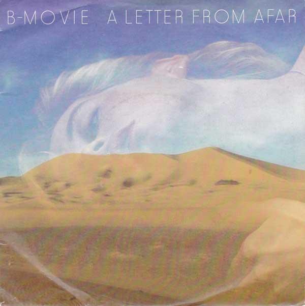 B-Movie - A Letter From Afar