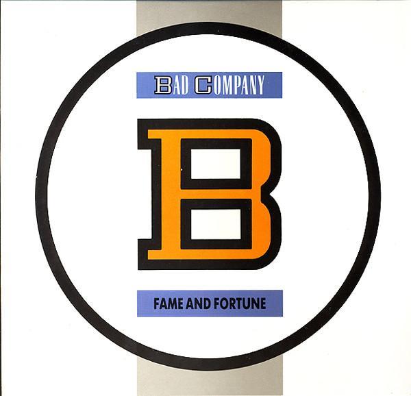 Bad Company (3) - Fame And Fortune