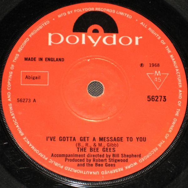 Bee Gees - I've Gotta Get A Message To You