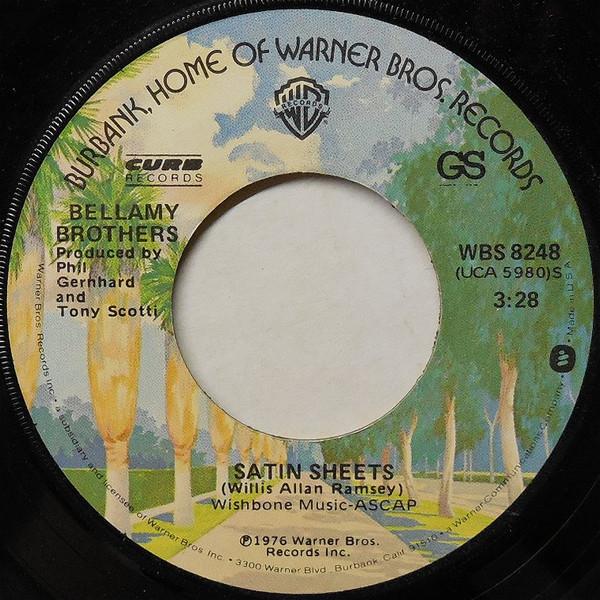 Bellamy Brothers - Satin Sheets / Rainy, Windy, Sunshine ( Roadeo Road)