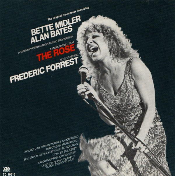 Bette Midler - The Rose - The Original Soundtrack Recording