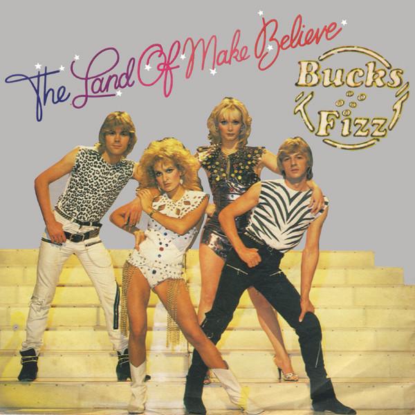 Bucks Fizz - The Land Of Make Believe