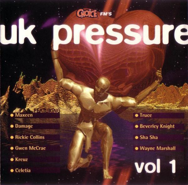  - Choice FM's UK Pressure Vol 1