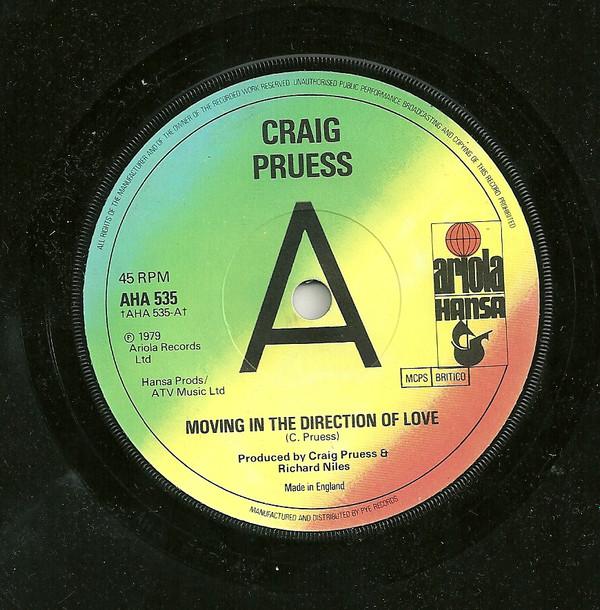 Craig Pruess - Moving In The Right Direction Of Love