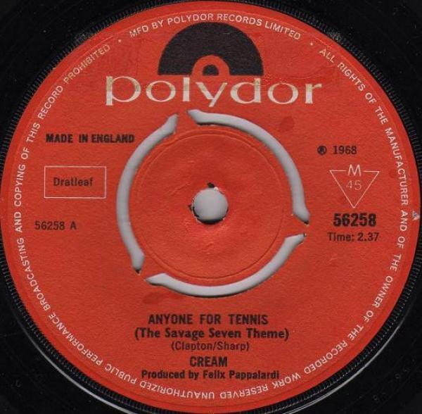 Cream  - Anyone For Tennis (The Savage Seven Theme)