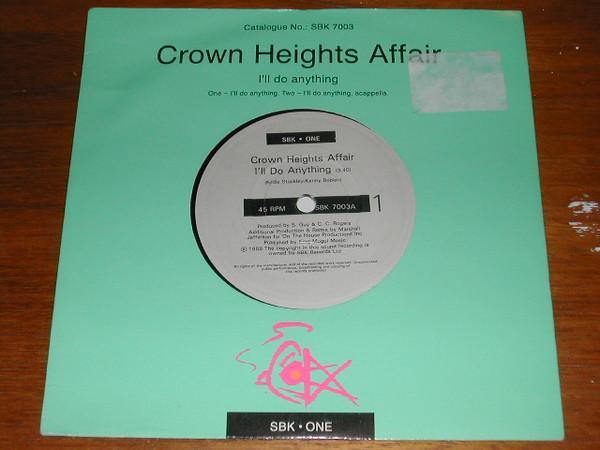 Crown Heights Affair - I'll Do Anything