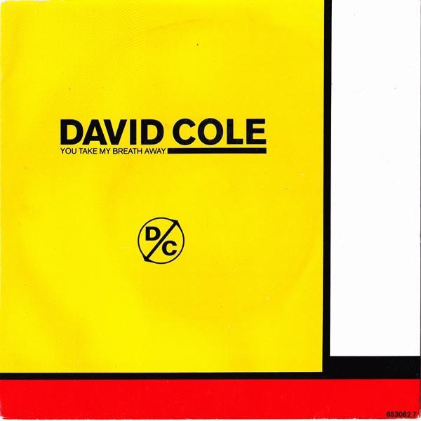David Cole - You Take My Breath Away