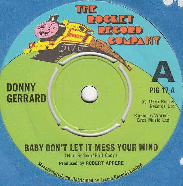 Donny Gerrard - Baby Don't Let It Mess Your Mind