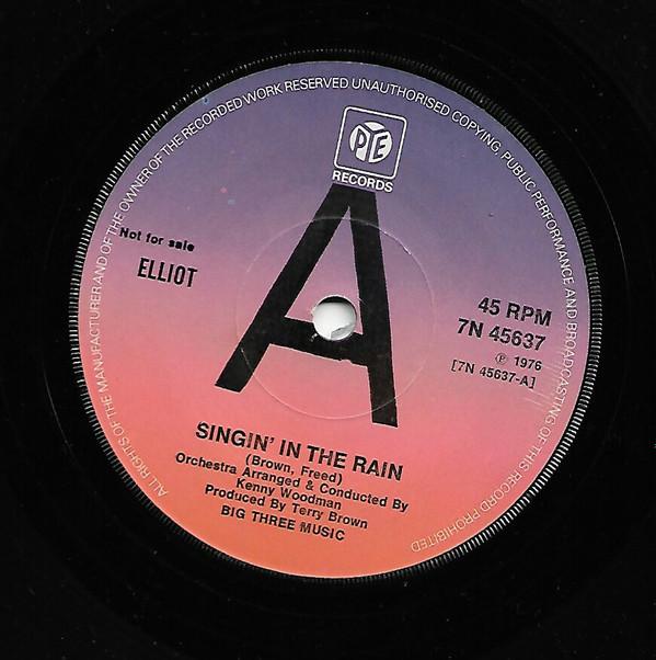 Elliot  - Singin' In The Rain