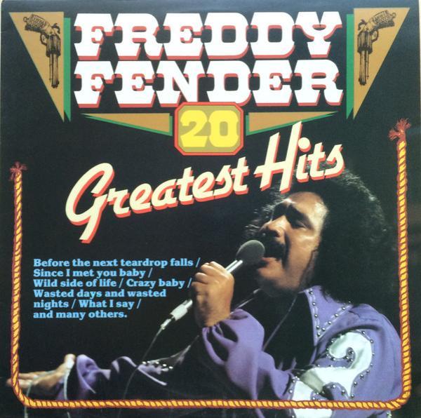 Freddy Fender  - 20 Greatest Hits