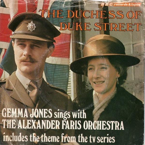 Gemma Jones, The Alexander Faris Orchestra - The Duchess Of Duke Street