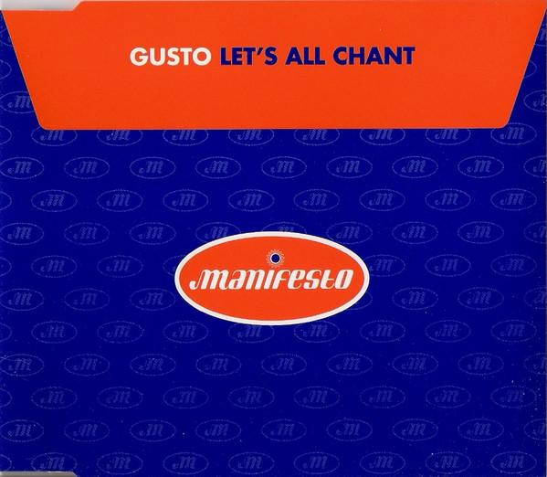 Gusto - Let's All Chant