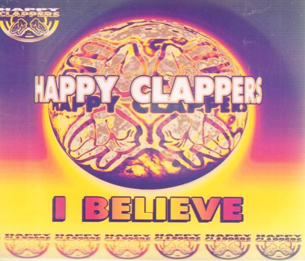 Happy Clappers - I Believe