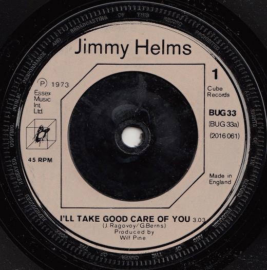 Jimmy Helms - I'll Take Good Care Of You
