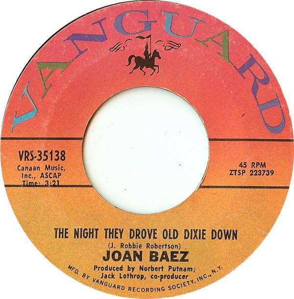 Joan Baez - The Night They Drove Old Dixie Down