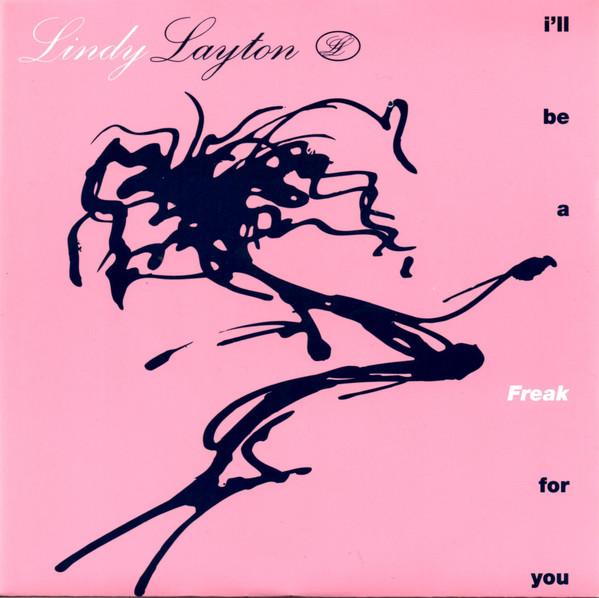 Lindy Layton - I'll Be A Freak For You