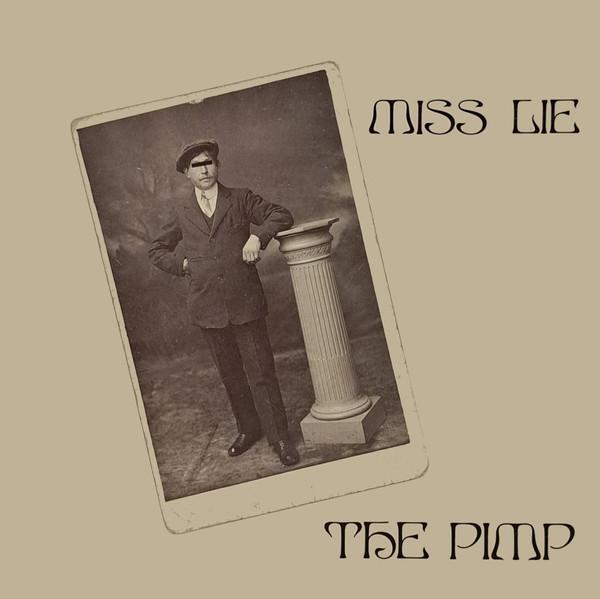 Miss Lie - The Pimp