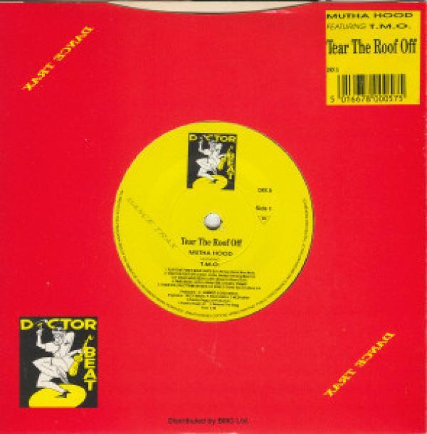 Mutha Hood - Tear The Roof Off