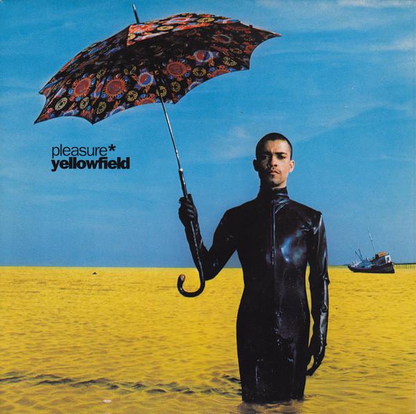 Pleasure  - Yellowfield