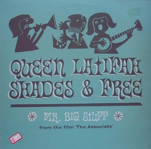 Queen Latifah, Shades , Free  - Mr. Big Stuff
