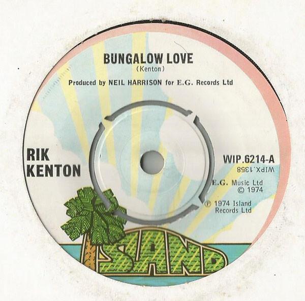 Rik Kenton - Bungalow Love
