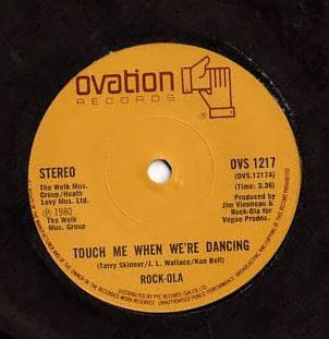Rock-Ola (2) - Touch Me When We're Dancing