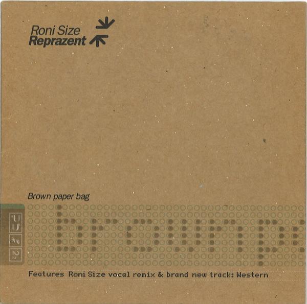 Roni Size / Reprazent - Brown Paper Bag