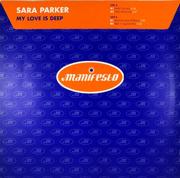 Sara Parker - My Love Is Deep