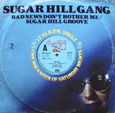Sugarhill Gang - Bad News