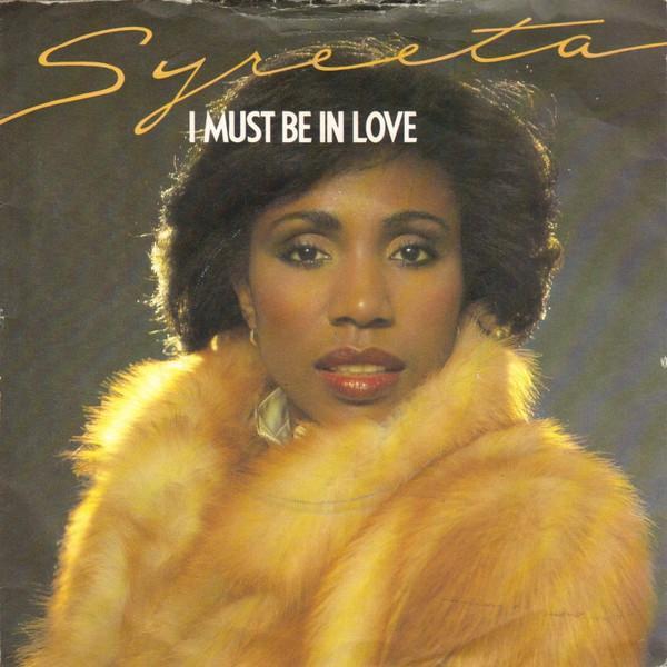 Syreeta - I Must Be In Love