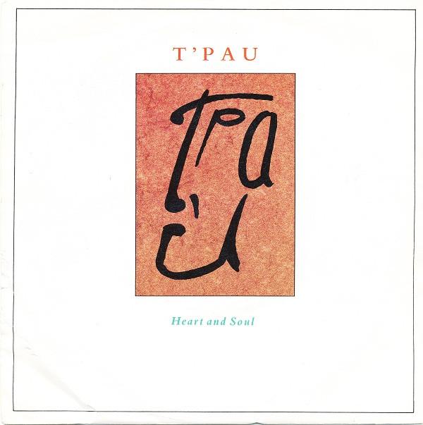 T'Pau - Heart And Soul