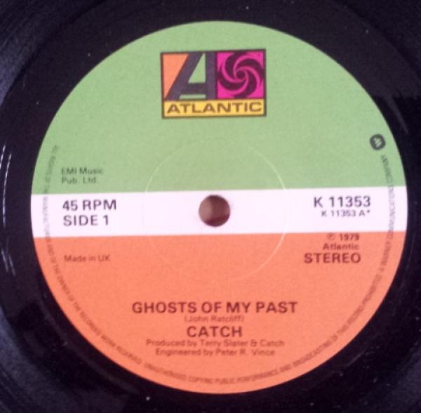 The Catch  - Ghosts Of My Past