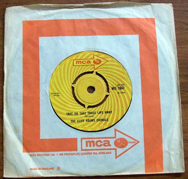 The Cliff Adams Singers - Take Oh Take Those Lips Away