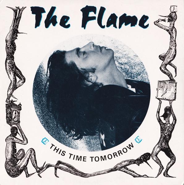 The Flame  - This Time Tomorrow