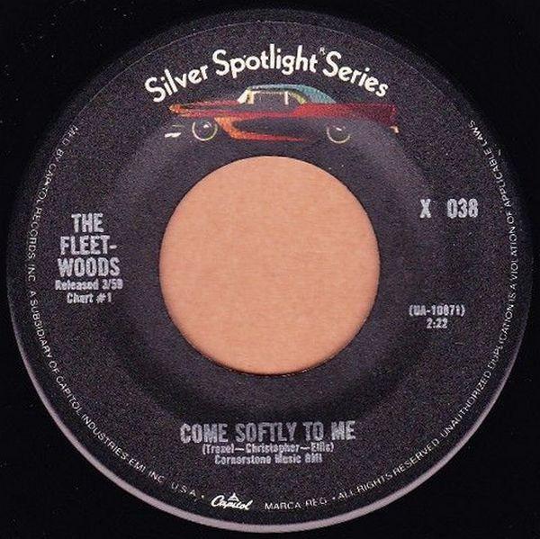 The Fleetwoods - Come Softly To Me / Runaround