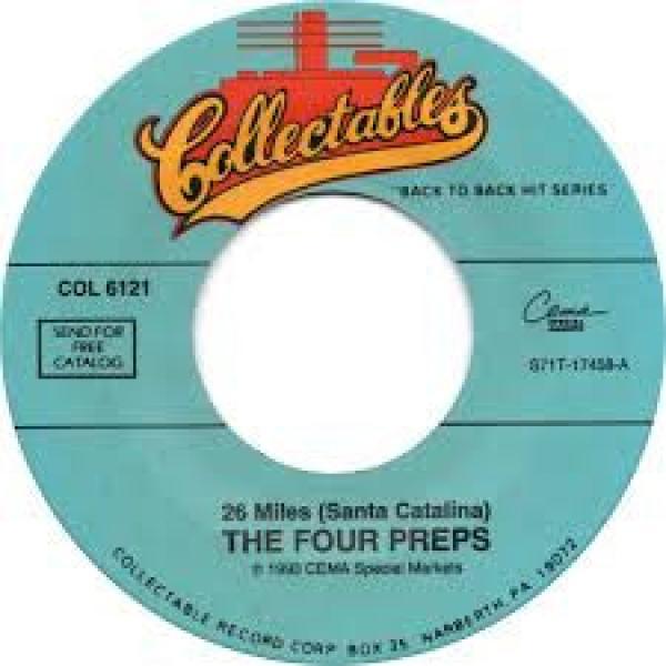 The Four Preps - 26 Miles (Santa Catalina) / Big Man