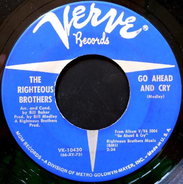 The Righteous Brothers - Go Ahead And Cry