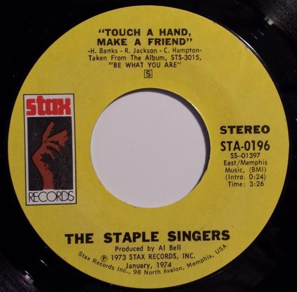 The Staple Singers - Touch A Hand, Make A Friend / Tellin' Lies