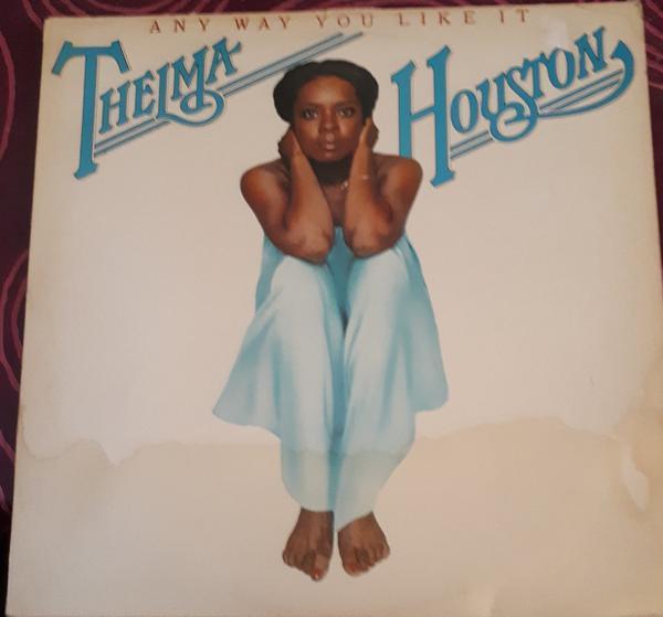 Thelma Houston - Any Way You Like It