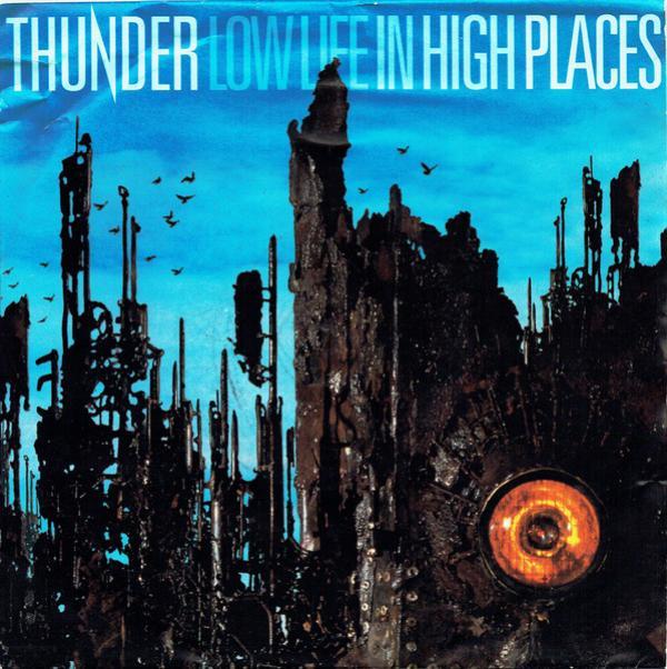 Thunder  - Low Life In High Places