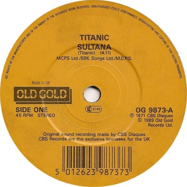 Titanic  - Sultana / Sing Fool Sing
